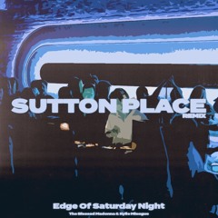 The Blessed Madonna - Edge of Saturday Night (Sutton Place Remix)
