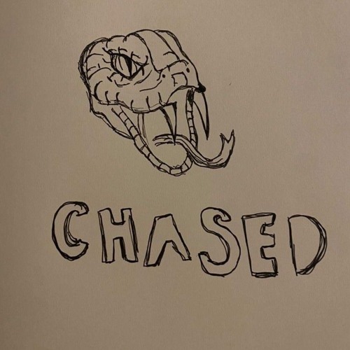 Chased
