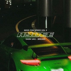 NEED FOR SPEED VOL.3⎜DARK UKG - BREAKS