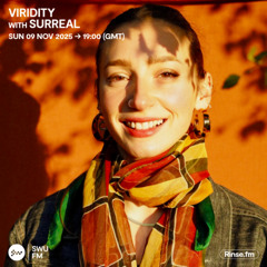 Viridity with Surreal - 09 November 2025