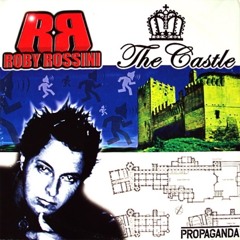 Roby Rossini - The Castle (R.R. Extended Mix)
