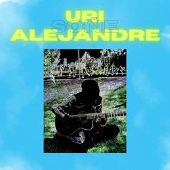 Soñe - Uri Alejandre