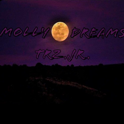 Molly Dreams (Prod. HiMitch)