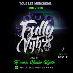 SESSION FULLY VYBZ SUR KFM #6 (17/01/2024)