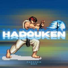 Paranoid - HADOUKEN (FREE DL)