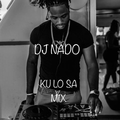 KU LO SA MIX - DJ NADO