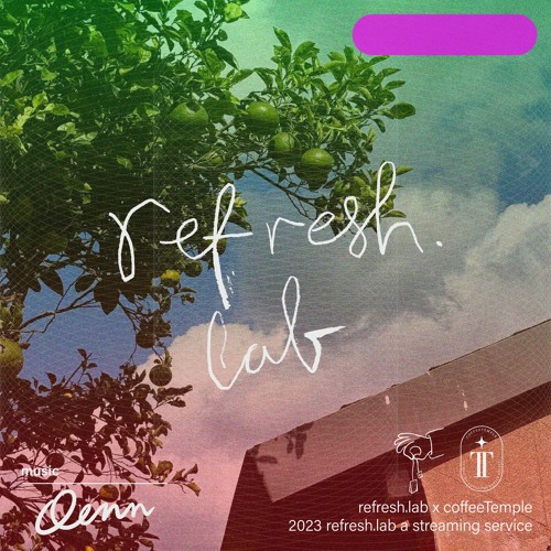 refresh in Jeju downtempo mix ::: OENN