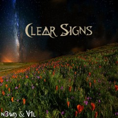 n3wd & V1l - Clear Signs (soniccreations)