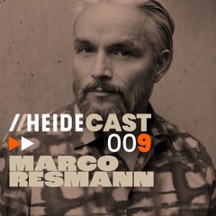 Heidecast 009 by Marco Resmann 20.10.2023