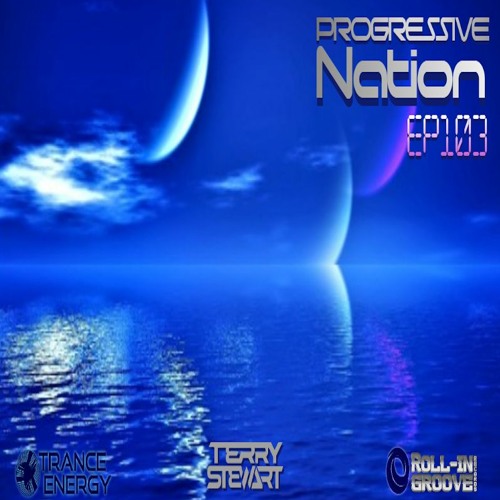 Progressive Nation EP103 - October 2020 (Progressive Psy-trance)