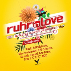 Ruhr In Love 2022 w/ Kuzio & Bodytricks (SixSixSounds Stage)
