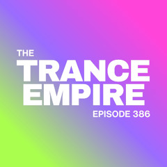 THE TRANCE EMPIRE 386 with Rodman