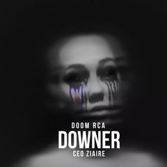 CEO Ziaire - downer (prod. aura)