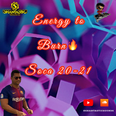 Energy to Burn - Soca 20-21