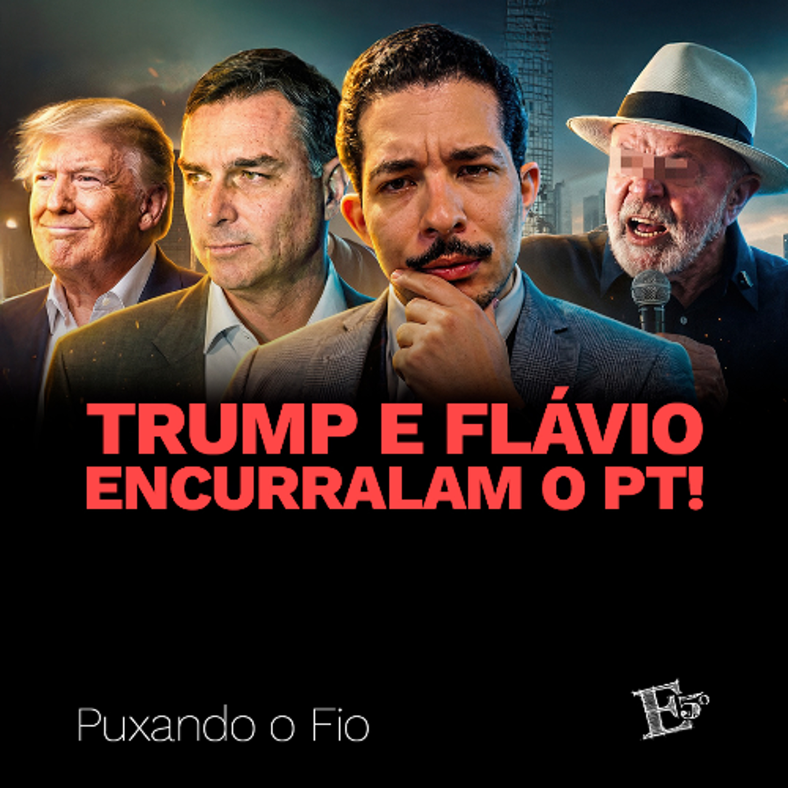 Trump e Flávio ENCURRALAM o PT! | PUXANDO O FIO (AO VIVO) [03/06/2026] episode artwork