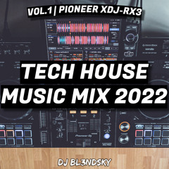 ✘ Popular Tech House Music Mix 2022 | #1 | Pioneer XDJ-RX3 | By DJ BLENDSKY ✘