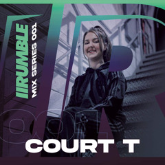 Court T - Rumble Mix Series 001