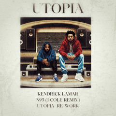 Kendrick Lamar - N95 (J Cole Remix) || UTOPIA BOOTLEG || clip || WIP ||