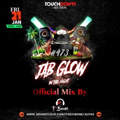 Jab Glow In The Night Pt. 3 Mix