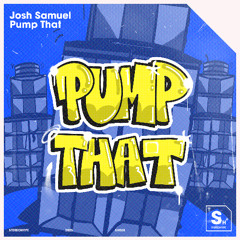 Pump That (Radio Edit)