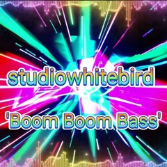 Boom Boom Bass