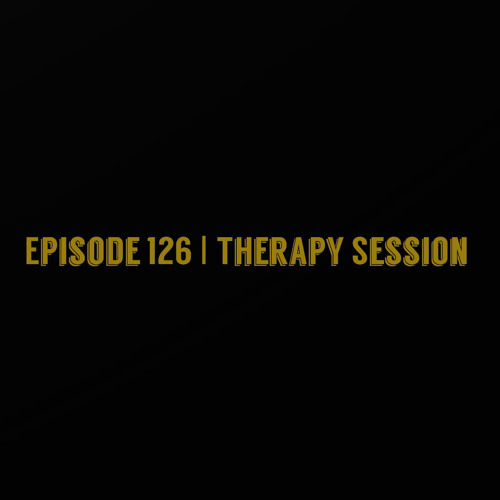 The ET Podcast | Therapy Session | Episode 126