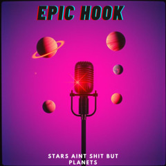 Stars Aint Shit but Planets