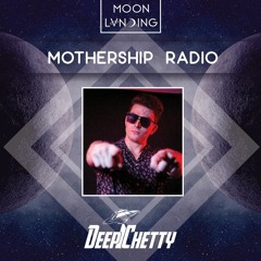 Mothership Radio Guest Mix #135: Deep Chetty