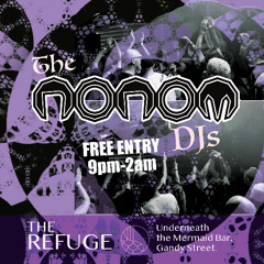 NONOM @ The Refuge - June 6 - Part 1