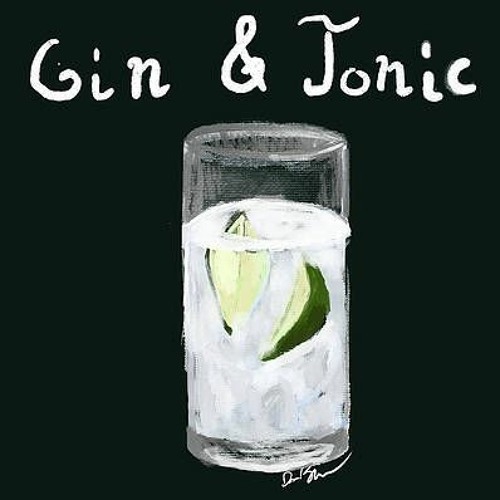 Gin&Tonic (Demo Track)