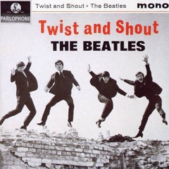 Twist and shout