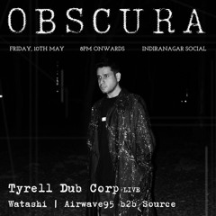 Obscura Dungeon Session 01 - Tyrell Dub Corp (Live) (10th May, 2024)
