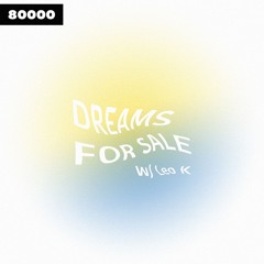 Dreams For Sale (29/07/24)