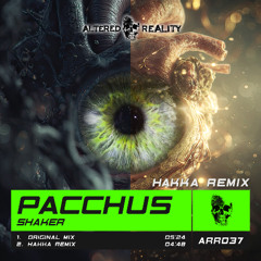 Pacchus - Shaker (Hakka Remix)