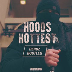 MEEKZ - HOODS HOTTEST (HERBZ BOOTLEG)[FREE DOWNLOAD]