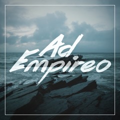 Ad Empireo feat. Fra Fri