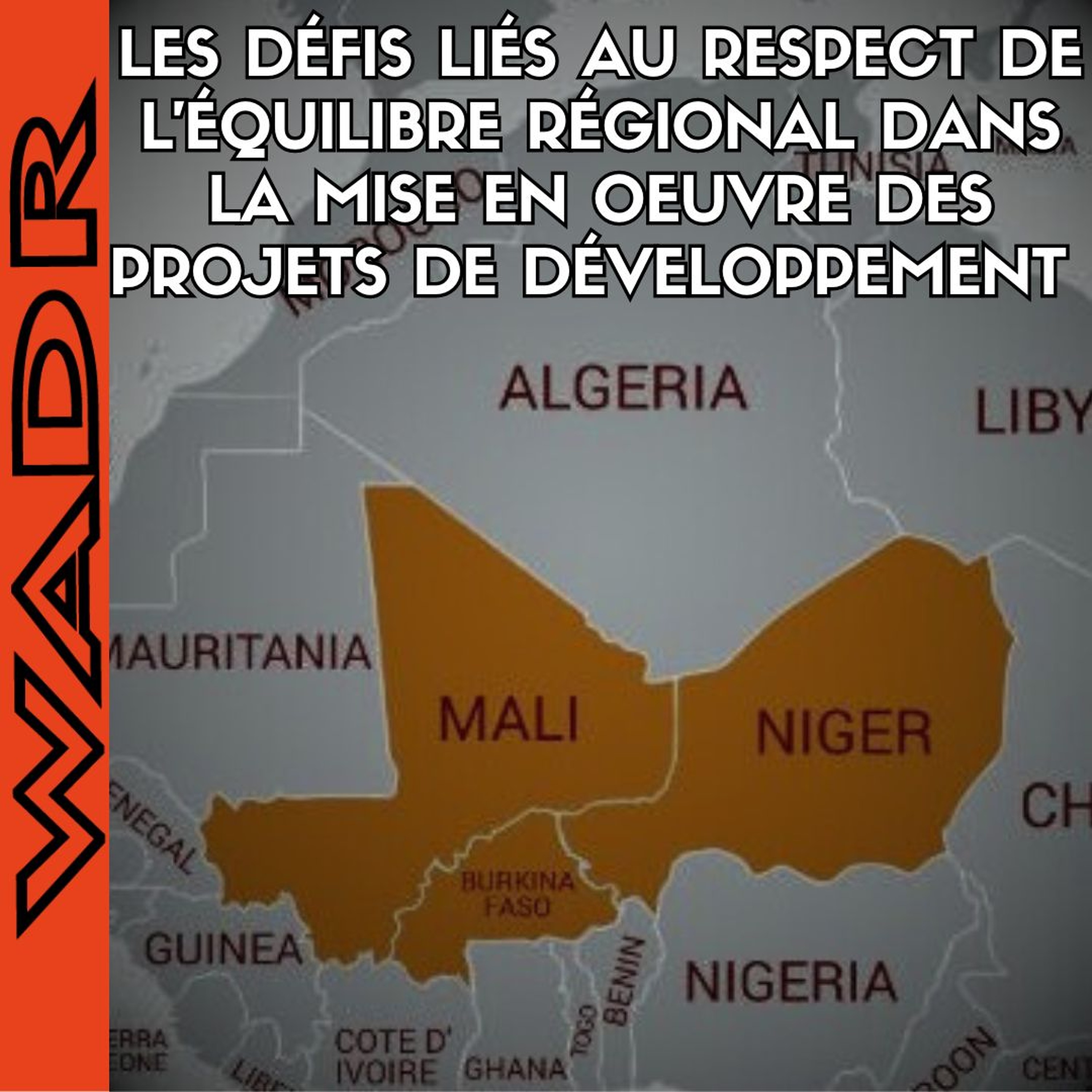 Défis Liés Dans la Mise en Œuvre des Projets de Développement - DANS LE SAHEL episode artwork
