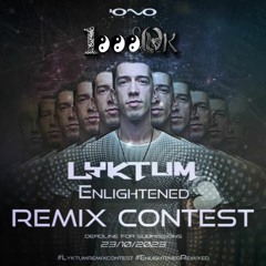 Lyktum - Enlightened (1000oK Remix)