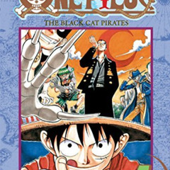 VIEW PDF 💔 One Piece Vol. 4: The Black Cat Pirates by  Eiichiro Oda &  Eiichiro Oda