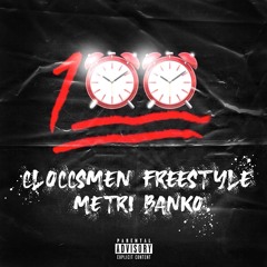 Metri Banko- CLOCCSMAN FREESTYLE "Woo Slide"