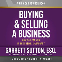 [FREE] EPUB 💕 Buying and Selling a Business: How You Can Win in the Business Quadran