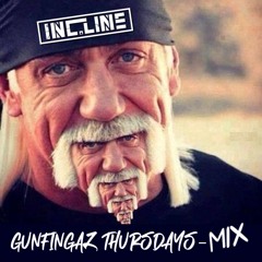 GunfingaZ Thursday Live Mix