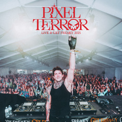 PIXEL TERROR @ GET FREAKY 2025