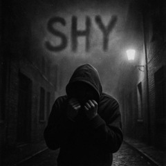 Shy