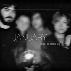 january 3//your hand in mine - explosions in the sky