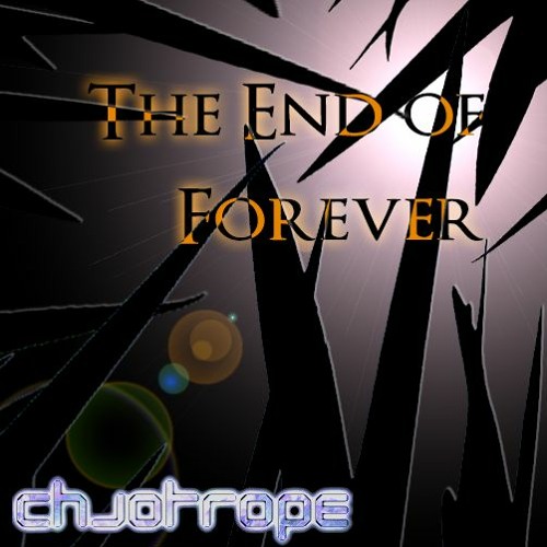 The End of Forever