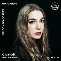Soho Radio 046 with Katerina - September 2023