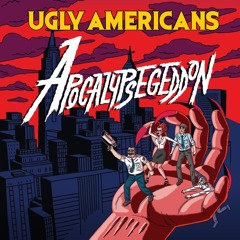 Ugly Americans Ft Yung PG (skiee!)