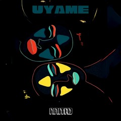 UYAME (Extended Mix)
