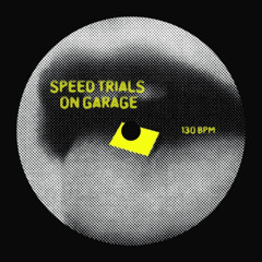 Speed Trials On Garage - Bushky [Free Download]